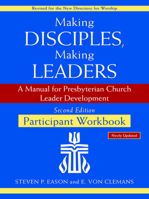 cover image of Making Disciples, Making Leaders—Participant Workbook, Updated